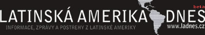 Latinská Amerika Dnes: Informace, zprávy a postřehy z Latinské Ameriky